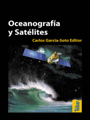 cover image of Oceanografía y satélites